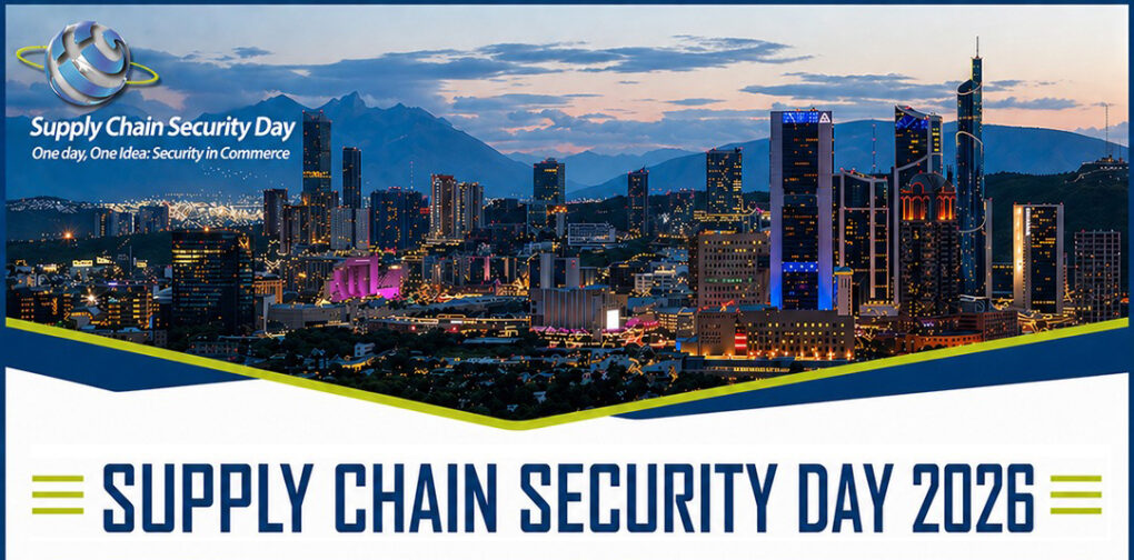 Celebrating Secure Trade: Supply Chain Security Day Returns to Monterrey